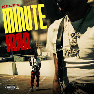 Minute Man (Explicit)