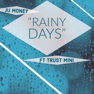 Rainy Days (Explicit)