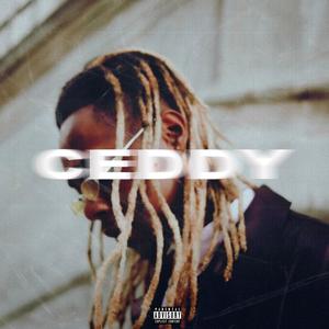 Ceddy (Explicit)