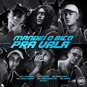 Mandei o Bico pra Vala (Explicit)