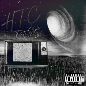 H.T.C (feat. Junk) [Explicit]