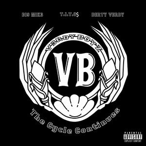 VERDY BOYZ : The Cycle Continues (Explicit)