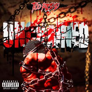 Unchained (Explicit)