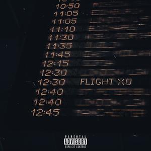 Flight XO (feat. Saady) [Explicit]