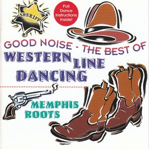 Good Noise! - The Best Of Western Line Dancing