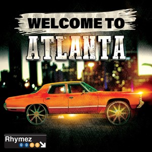 Welcome to Atlanta (Explicit)