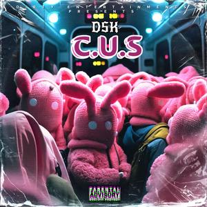 C.U.S (Casteel United States) [Explicit]