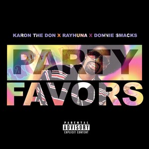 Party Favors (Explicit)