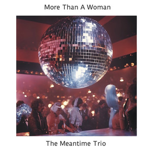 More Than A Woman (COVER版)