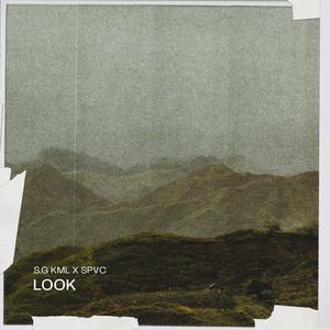 LOOK (feat. SPVC)