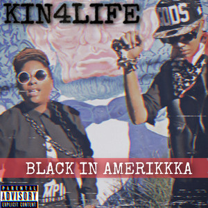 Black In Amerikkka (Explicit)