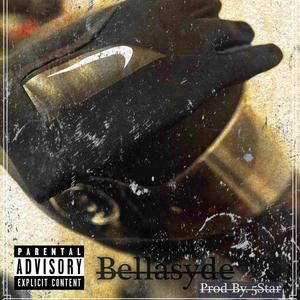 Bellasyde (feat. Berrie) [Explicit]