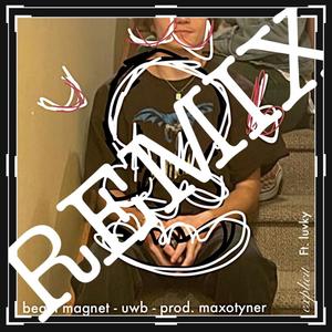 Beam Magnet (feat. luvky & maxotyner) [Explicit]