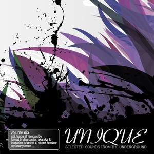 Unique, Vol. 6 - Selected Sounds from the Underground