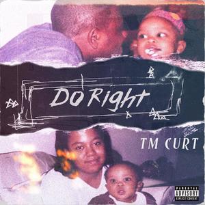 Do Right (Explicit)