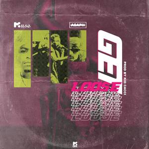 Get Loose(feat. Asaph) (Explicit)