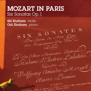 Mozart in Paris: 6 Sonatas, Op.1 (莫扎特在巴黎：6首奏鸣曲, 作品1)