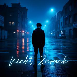 Nicht Zurück