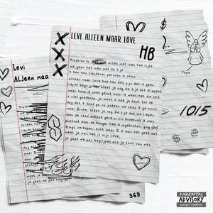 Alleen Maar Love(feat. Choww) (Explicit)