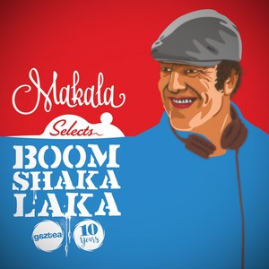 Selects Boom Shaka Laka: 10 Years