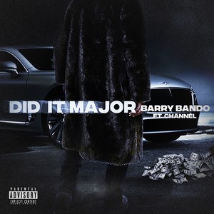 Did It Major (Explicit)