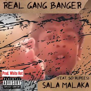Real Gang Banger (feat. 50 Rupees) [Explicit]