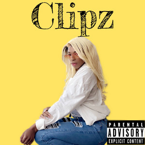 Clipz (Explicit)