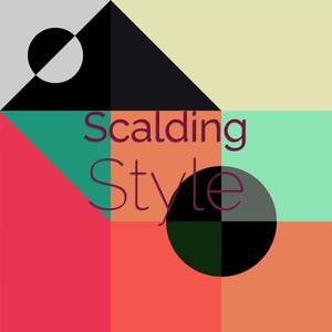 Scalding Style