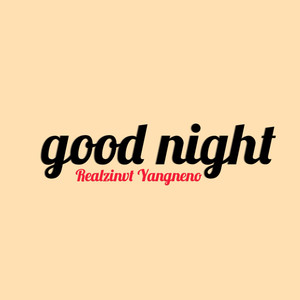 Good Night (Explicit)
