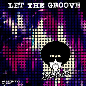 Let The Groove