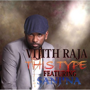 This Type(feat. Sanj'na)