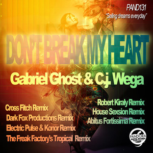 Don't Break My Heart (The Freak Factory's Tropical Remix)