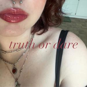 truth or dare