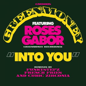 Into You (feat. Roses Gabor)