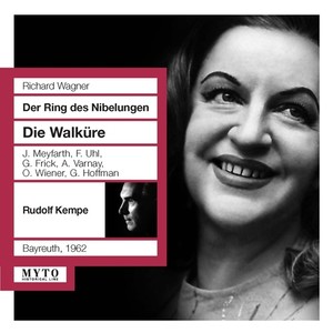 WAGNER, R.: Walküre (Die) [Opera] [Meyfarth, Uhl,  Frick, Varnay, Wiener, Hoffmann, Bayreuth Festival Orchestra, Kempe] [1962]