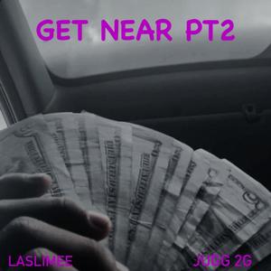 Get Near 2 (feat. Jugg 2G) [Remix] [Explicit]