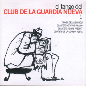 El Tango del Club de la Guardia Nueva 1