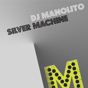 Silver Machine