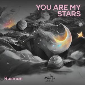 You Are My Stars