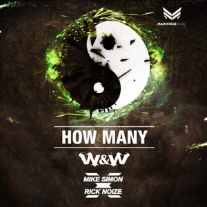 How Many (Mike Simon x Rick Noize Bootleg)