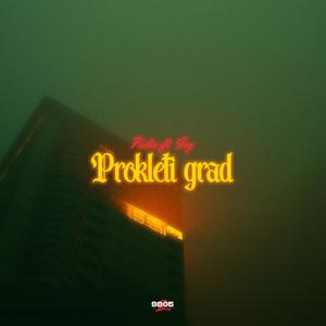 Prokleti Grad (feat. ICY)