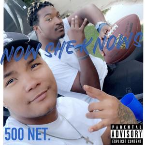 SHE KNOW NOW (Explicit)