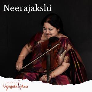 Neerajakshi (feat. Patri Satish Kumar & K.V.Gopalakrishnan)