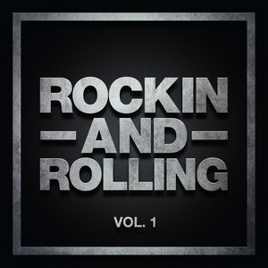 Rockin and Rolling Vol. 1