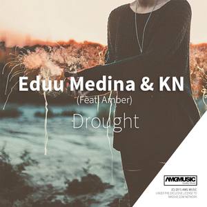 Drought(feat. Amber)