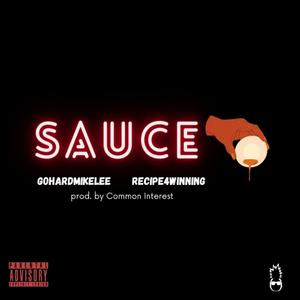 Sauce (feat. Recipe4Winning) [Explicit]