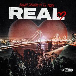 Real (feat. Lil Bean) [Explicit]