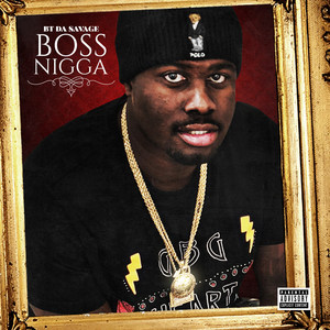 Boss Nigga (Explicit)