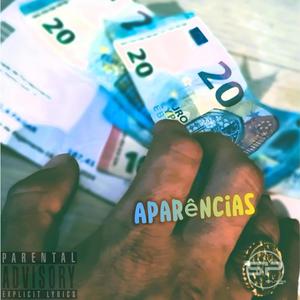 Aparências (feat. Aypex & Ax) [Explicit]