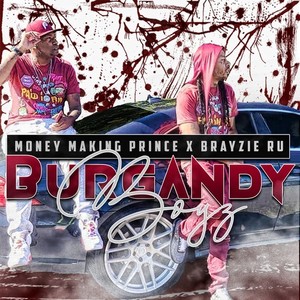 Burgundy Boy'z (Explicit)